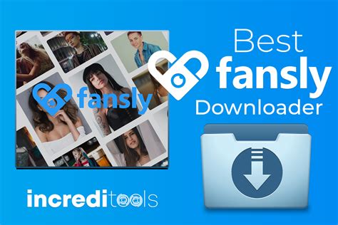 fansly. com|Top 5 Fansly Downloader to Download Fansly Videos with Ease